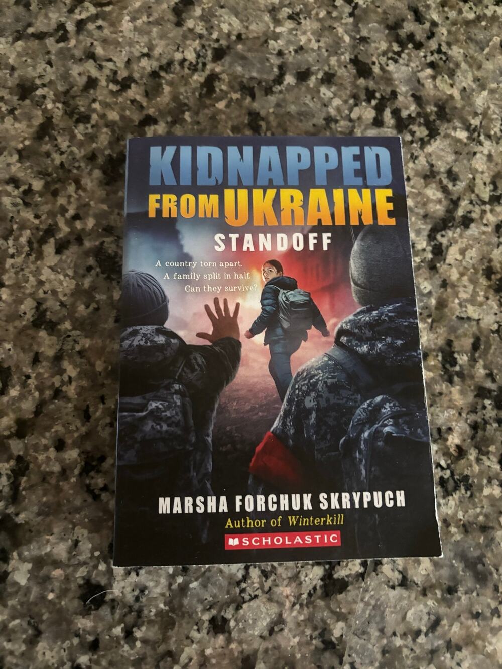 Kidnapped From Ukraine Standoff by Marsha Forchuk NEW